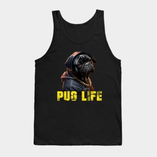 Pug Life Tank Top